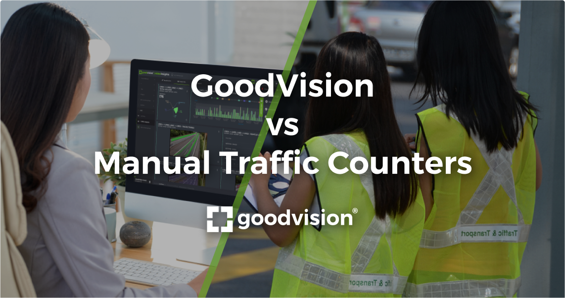 GoodVision Vs Manual Traffic Counters Comparing User Experience on